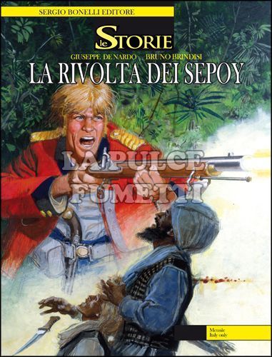 LE STORIE BONELLI #     3: LA RIVOLTA DEI SEPOY